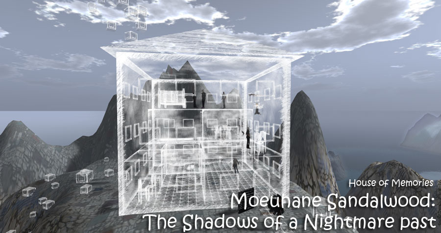 Moeuhane Sandalwood: The Shadows of a Nightmare past